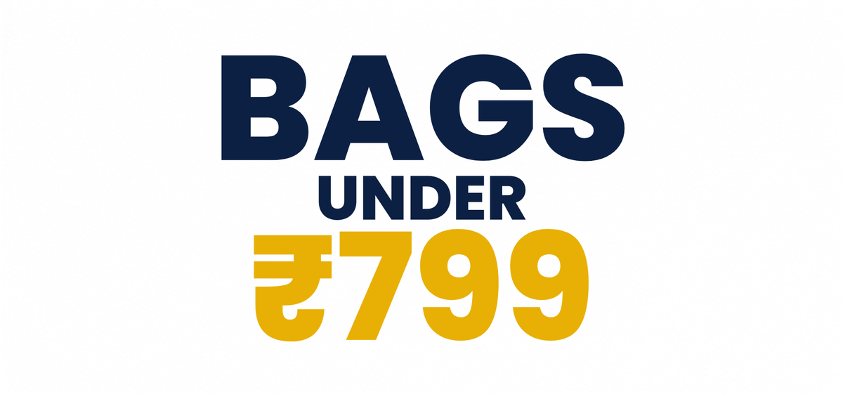 Bags Under ₹799 collection at Dhariwal Bags